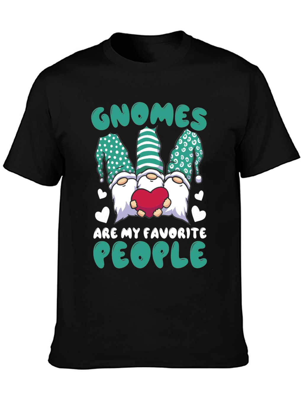 Gnomes Are My Favorite People T-Shirt
