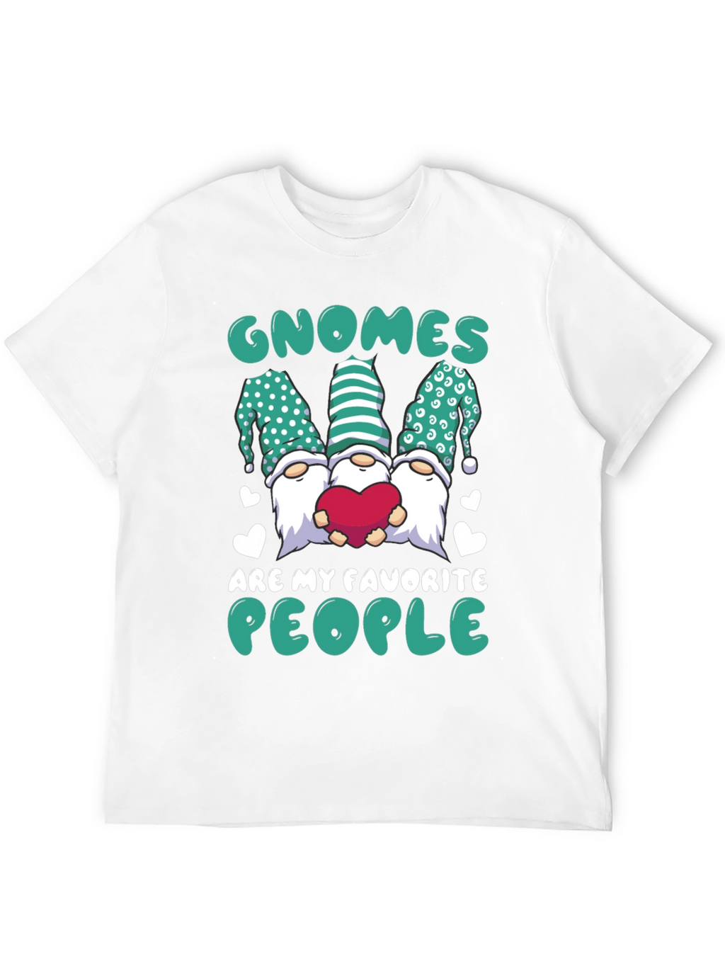 Gnomes Are My Favorite People T-Shirt