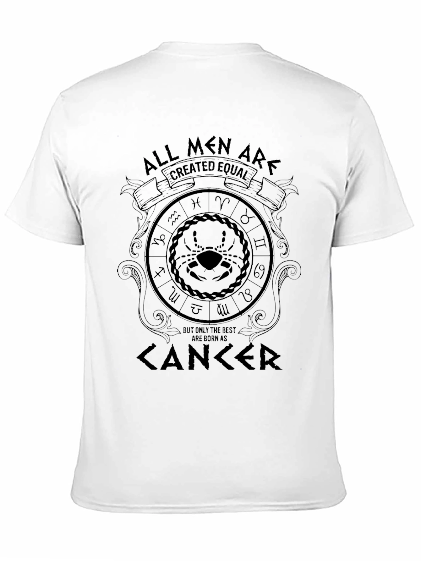 Cancer Zodiac Mens T-Shirt - All Men Are Created Equal