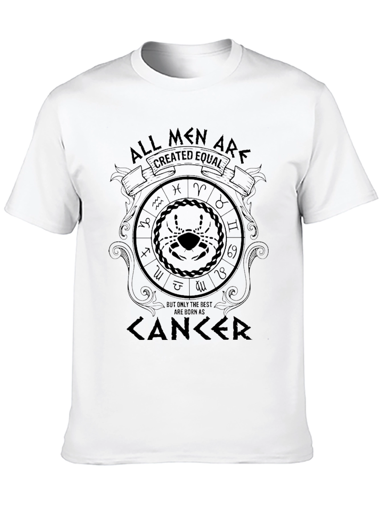 Cancer Zodiac Mens T-Shirt - All Men Are Created Equal