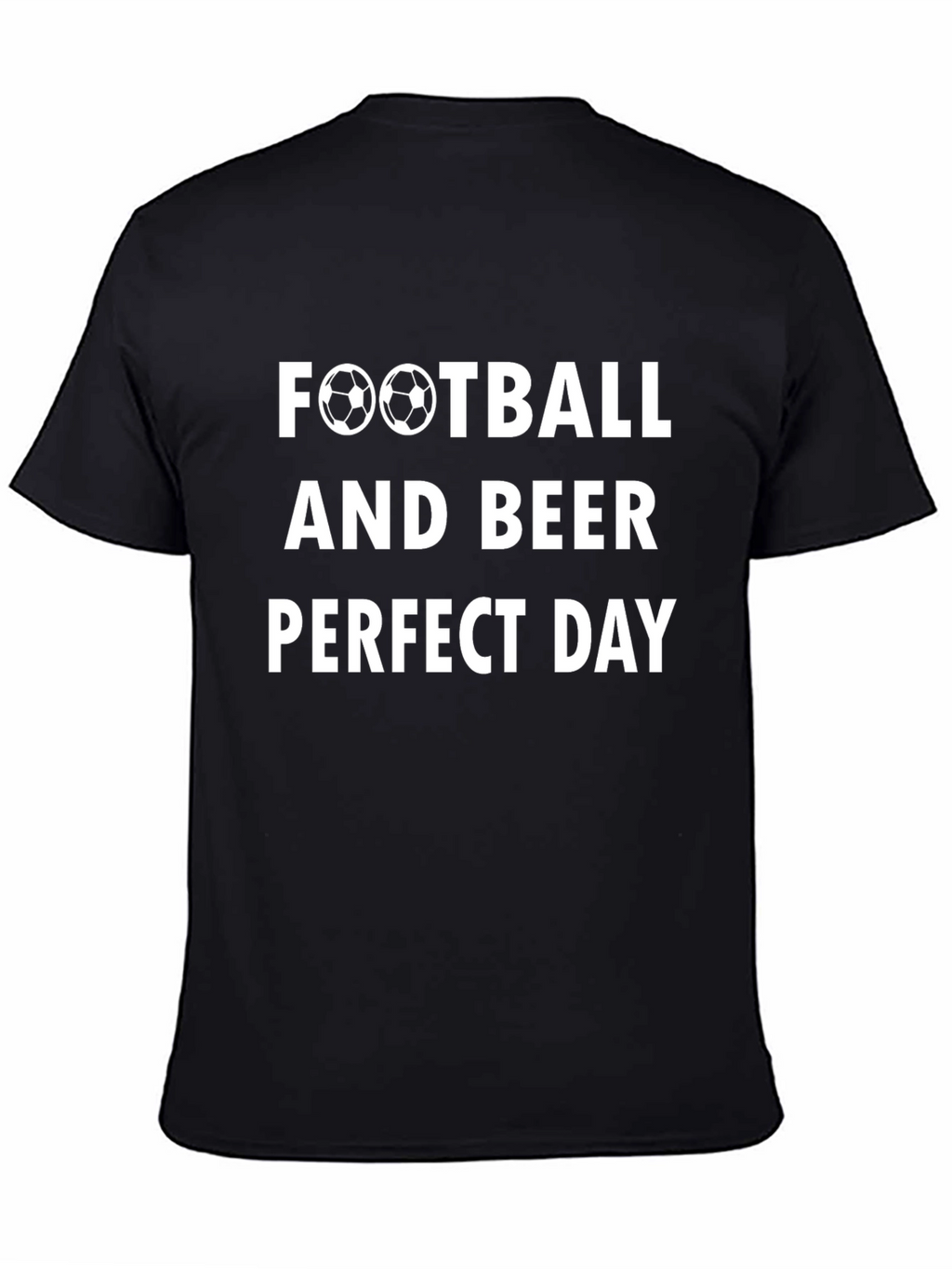Football and Beer Perfect Day T-Shirt