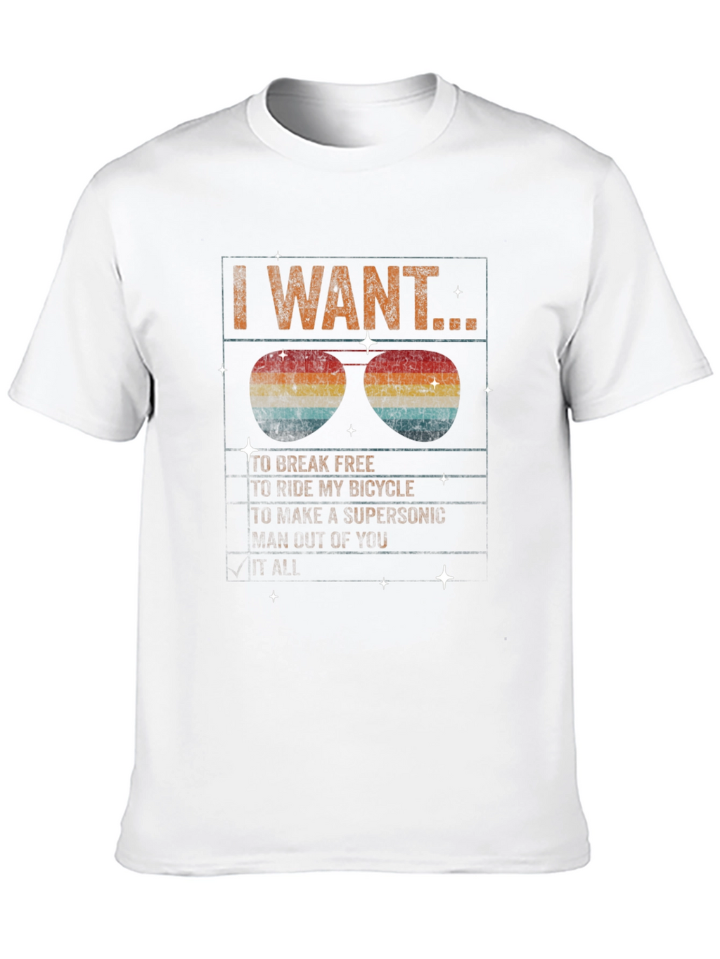 I Want to Break Free Graphic Tee