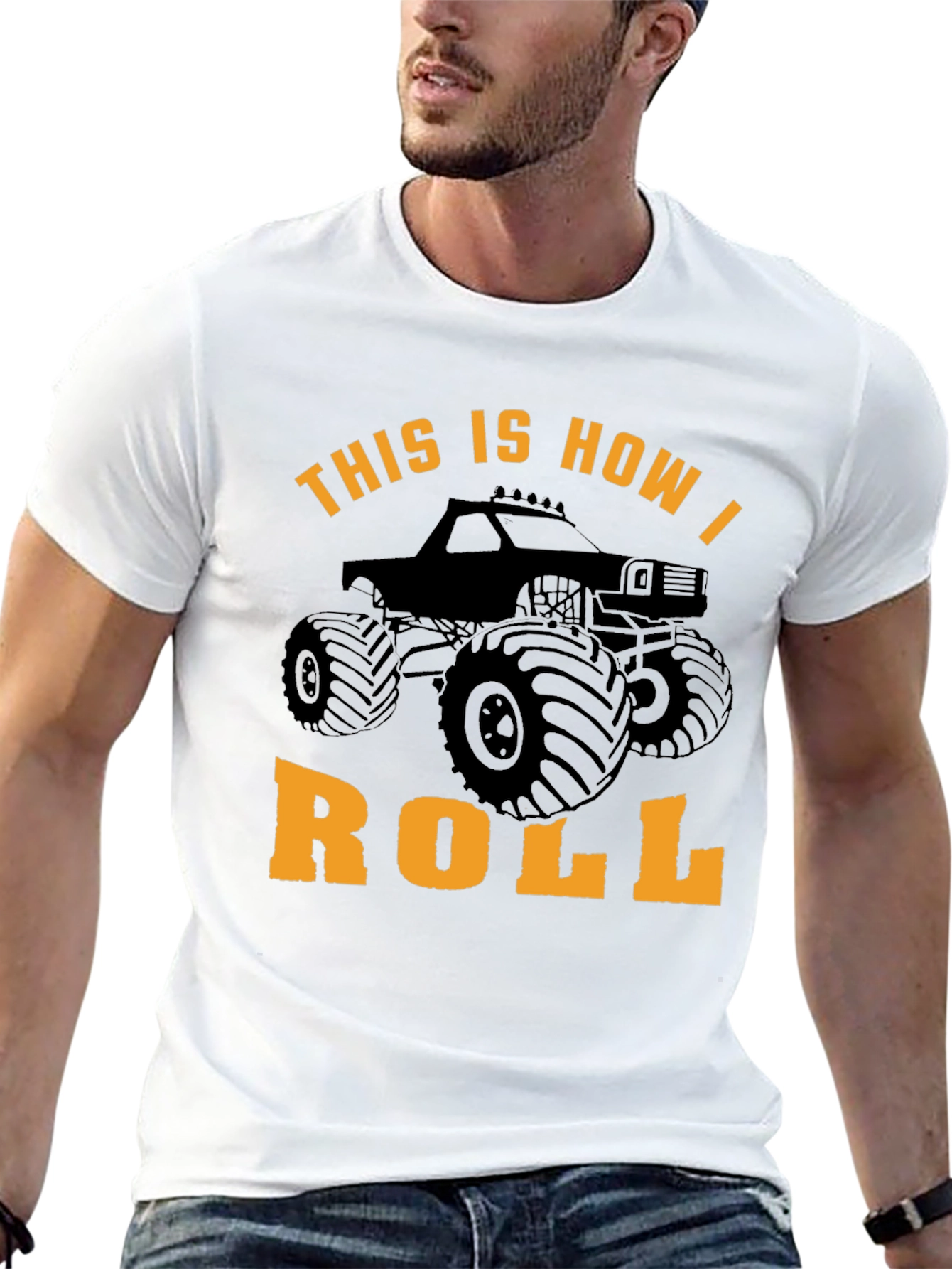 Monster Truck T-Shirt: This Is How I Roll!