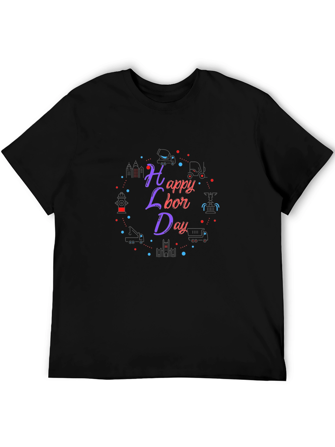 Happy Labor Day Black T-Shirt