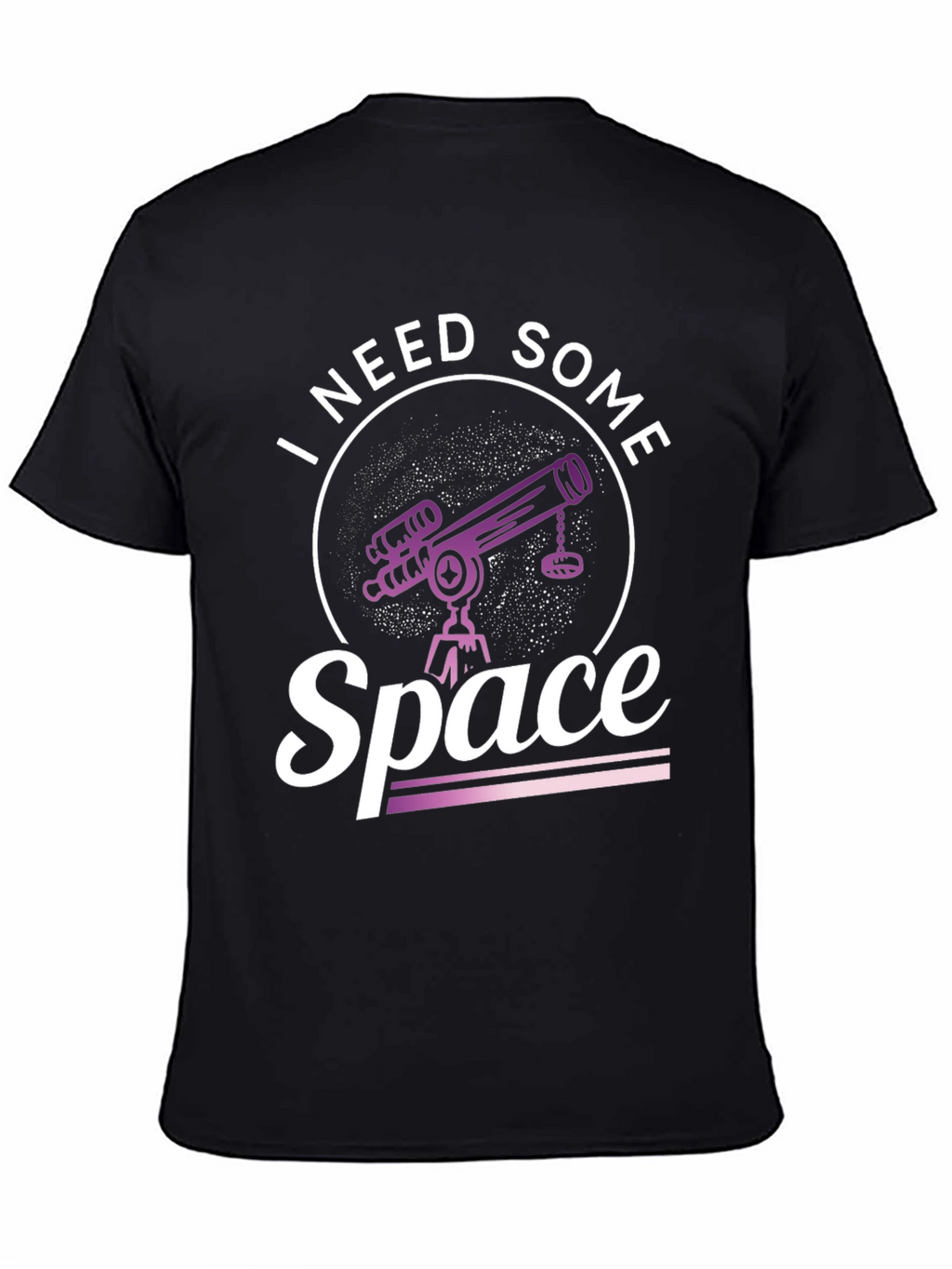 I Need Some Space T-Shirt - Astronomy Tee