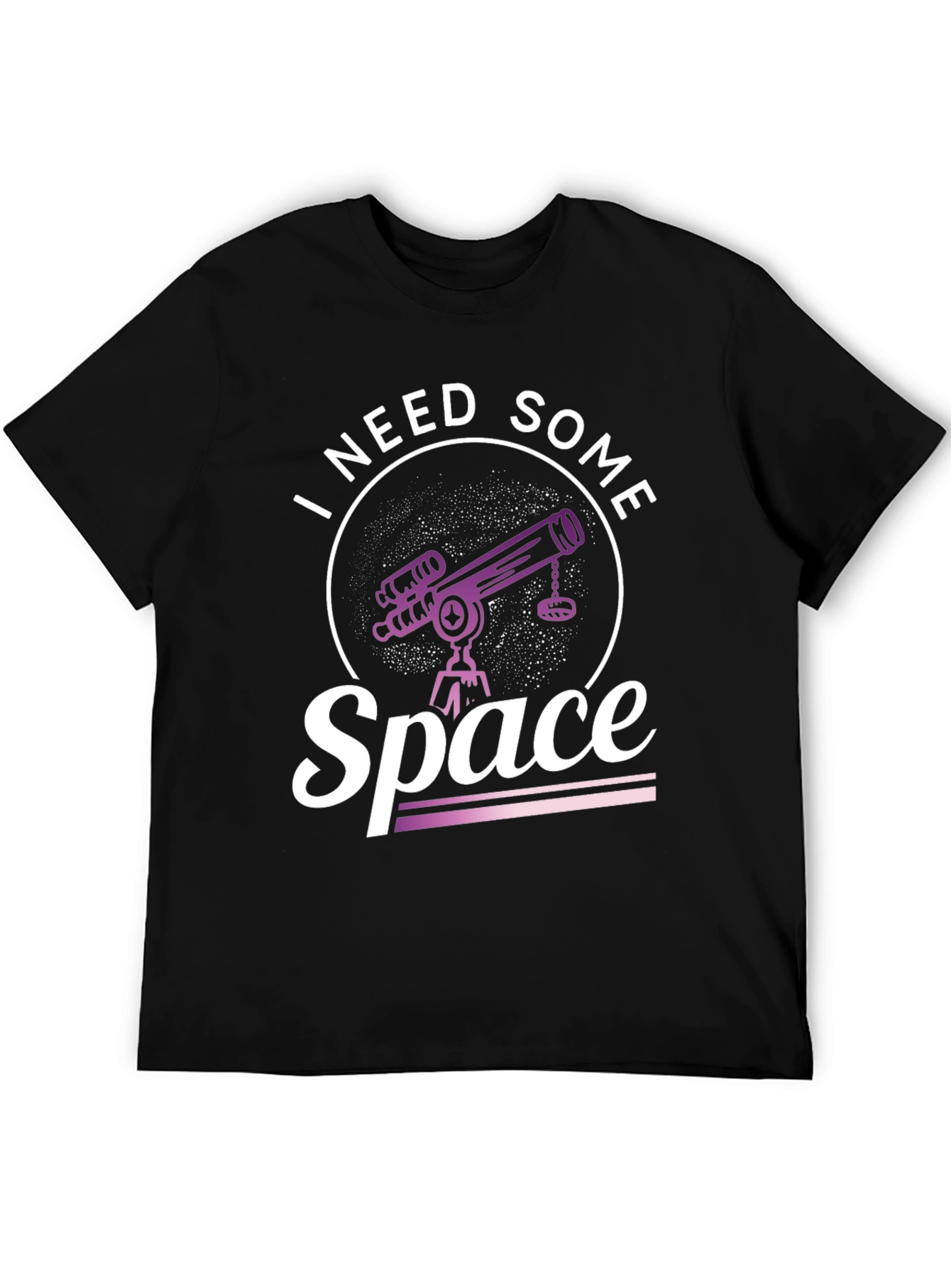 I Need Some Space T-Shirt - Astronomy Tee