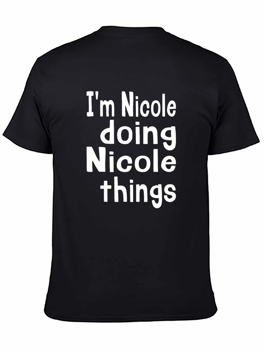 Im Nicole Doing Things Black T-Shirt