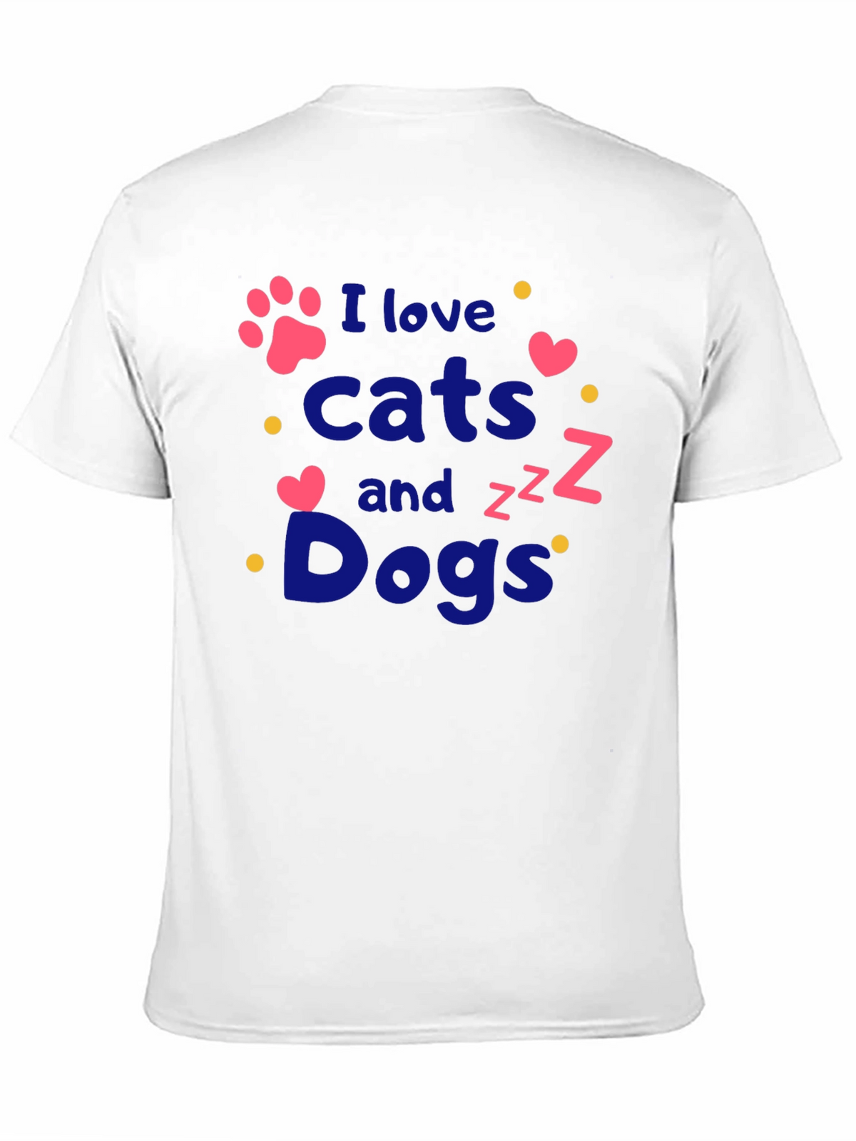 I Love Cats and Dogs T-Shirt - Pet Lover Tee
