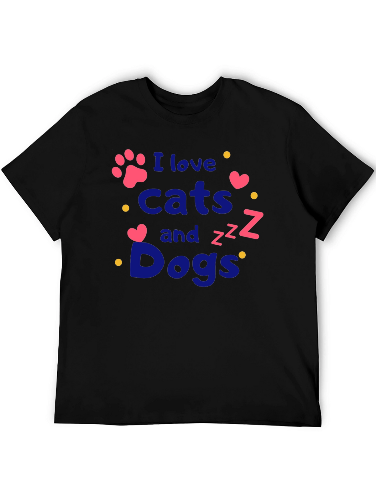 I Love Cats and Dogs T-Shirt - Pet Lover Tee