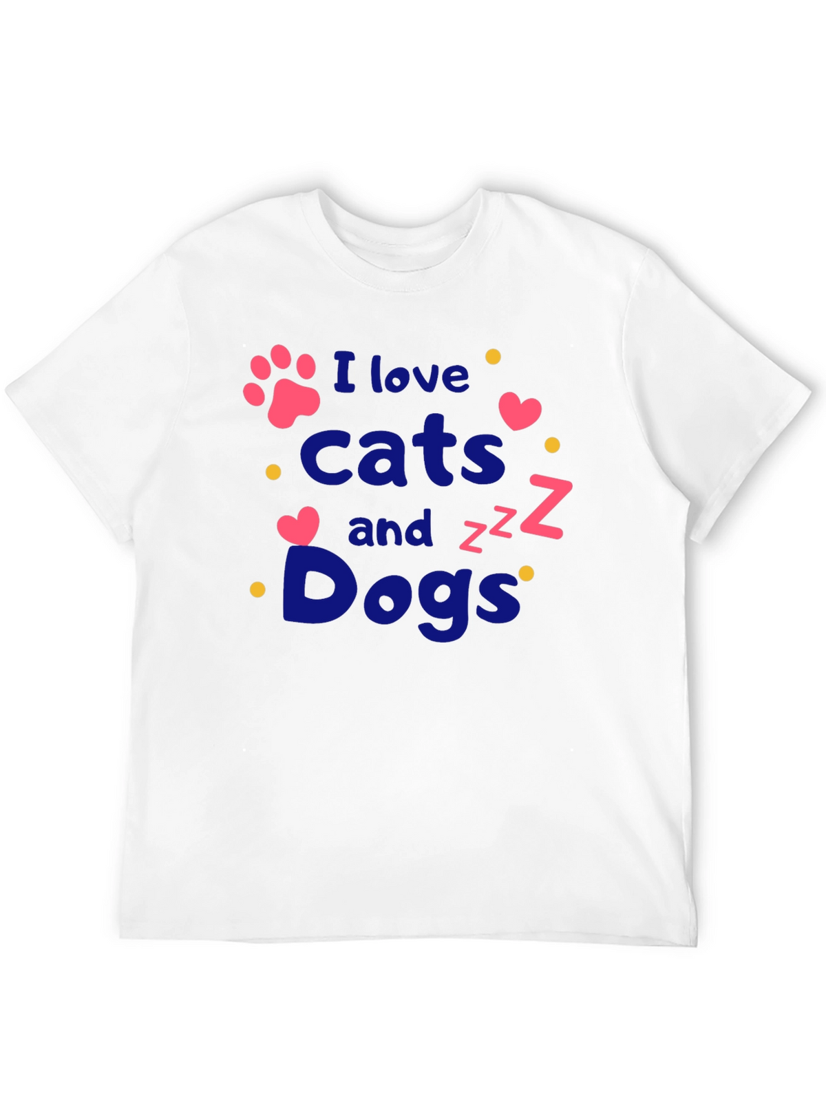 I Love Cats and Dogs T-Shirt - Pet Lover Tee