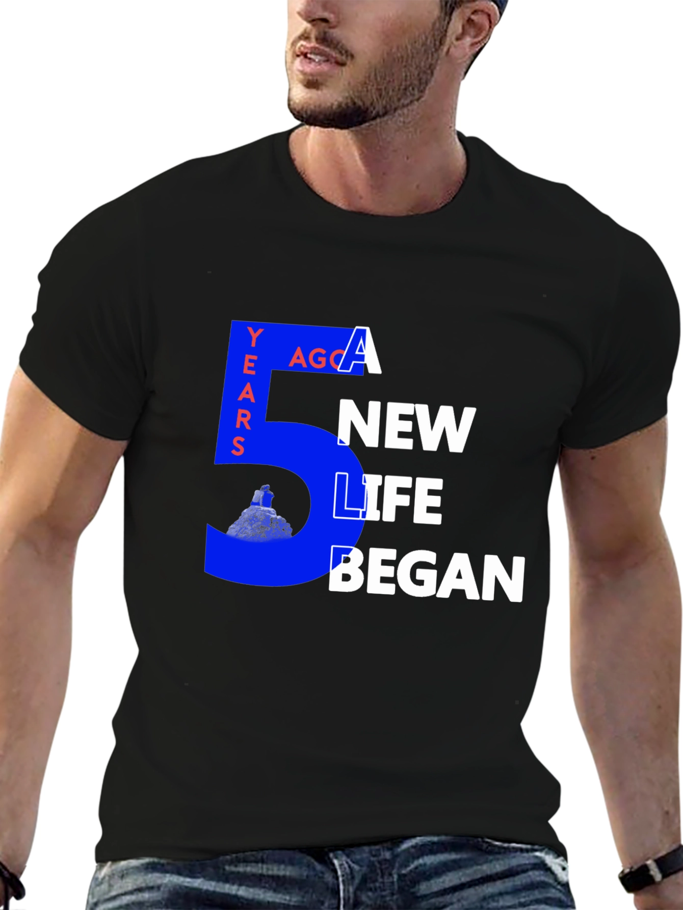 5 Years Ago a New Life Began Graphic Tee