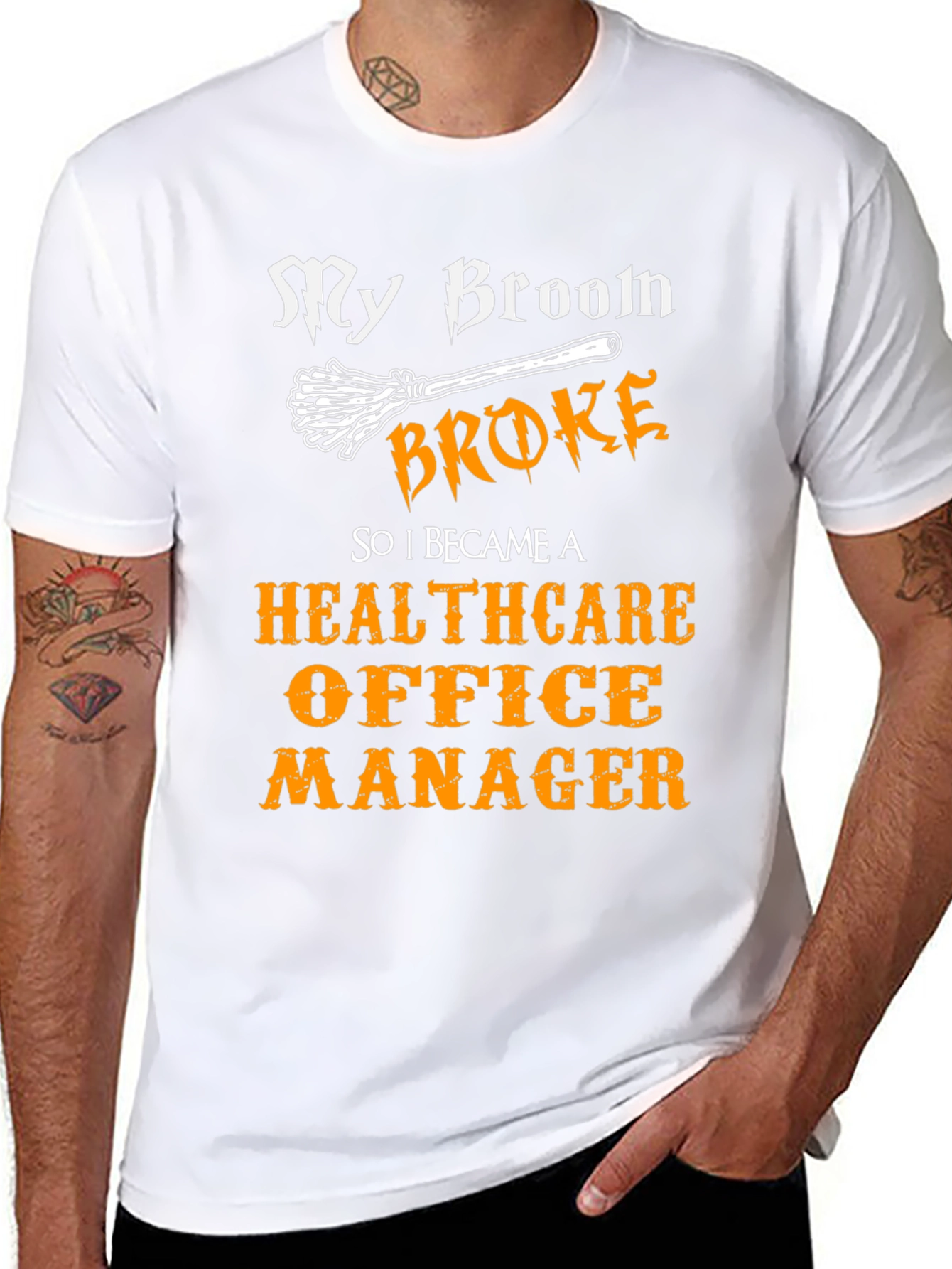 Healthcare Office Manager T-Shirt - My Broom Broke Funny Tee