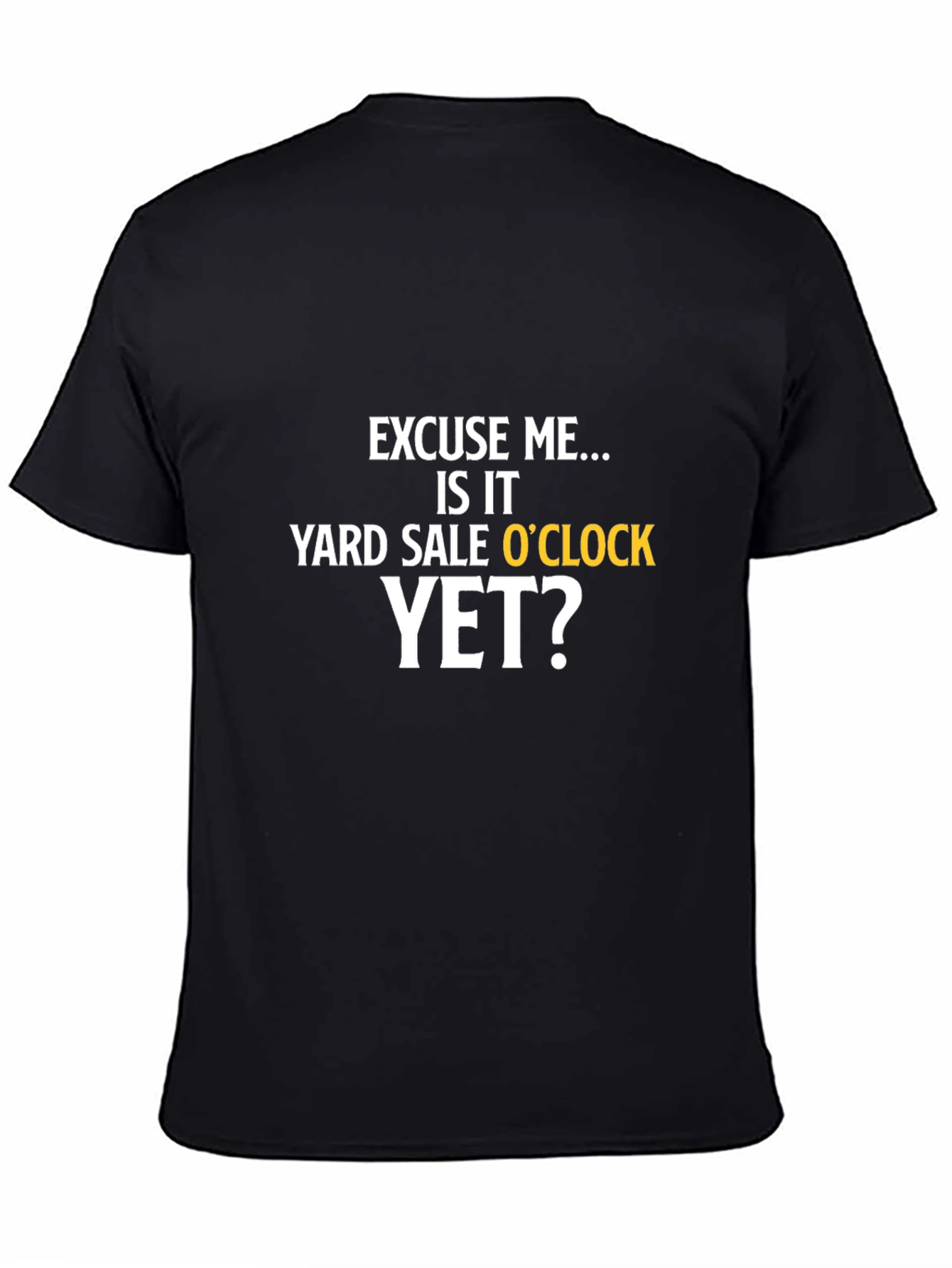 Yard Sale OClock T-Shirt - Black Graphic Tee