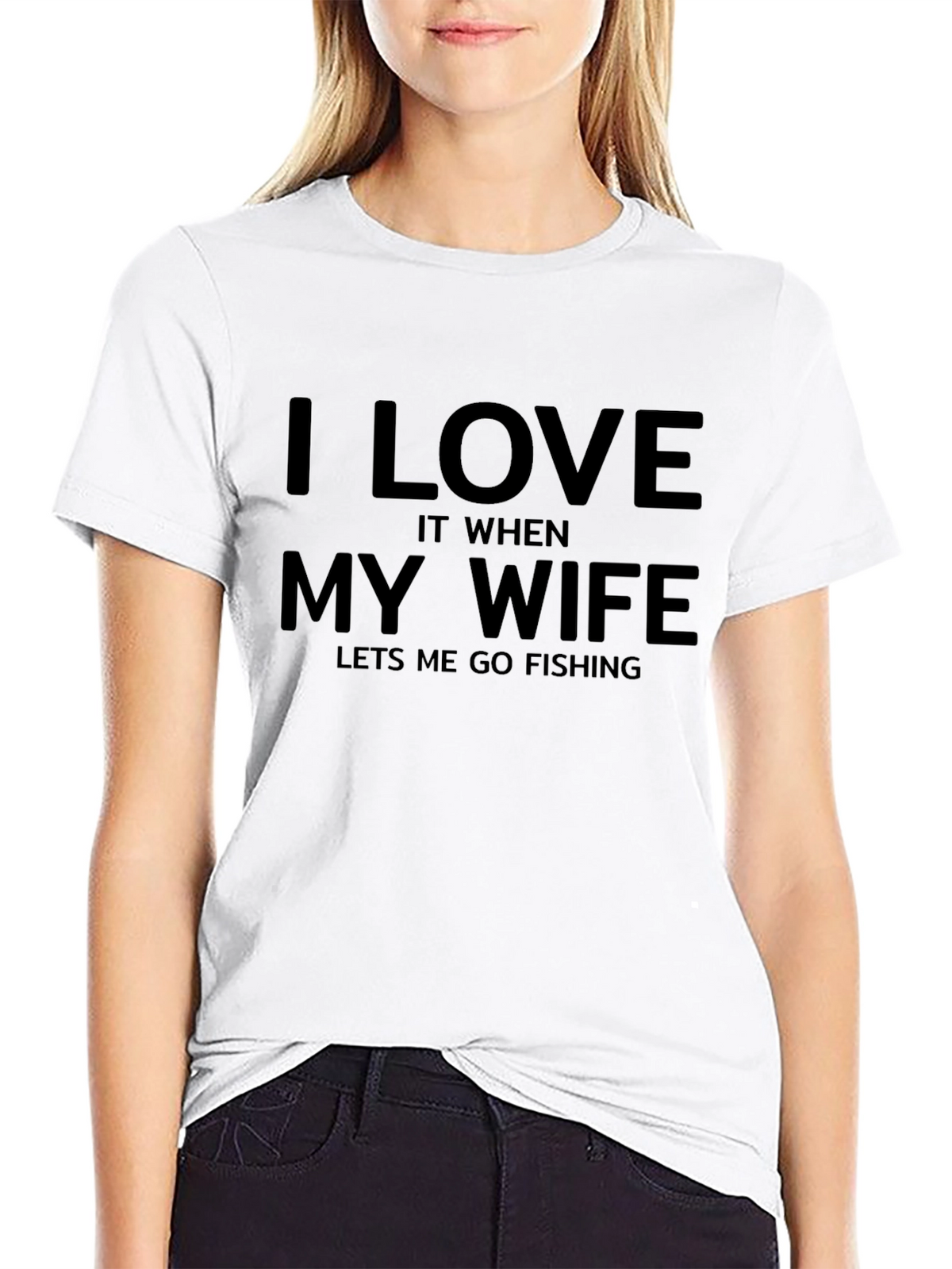 I Love My Wife Fishing T-Shirt - Funny Husband Tee