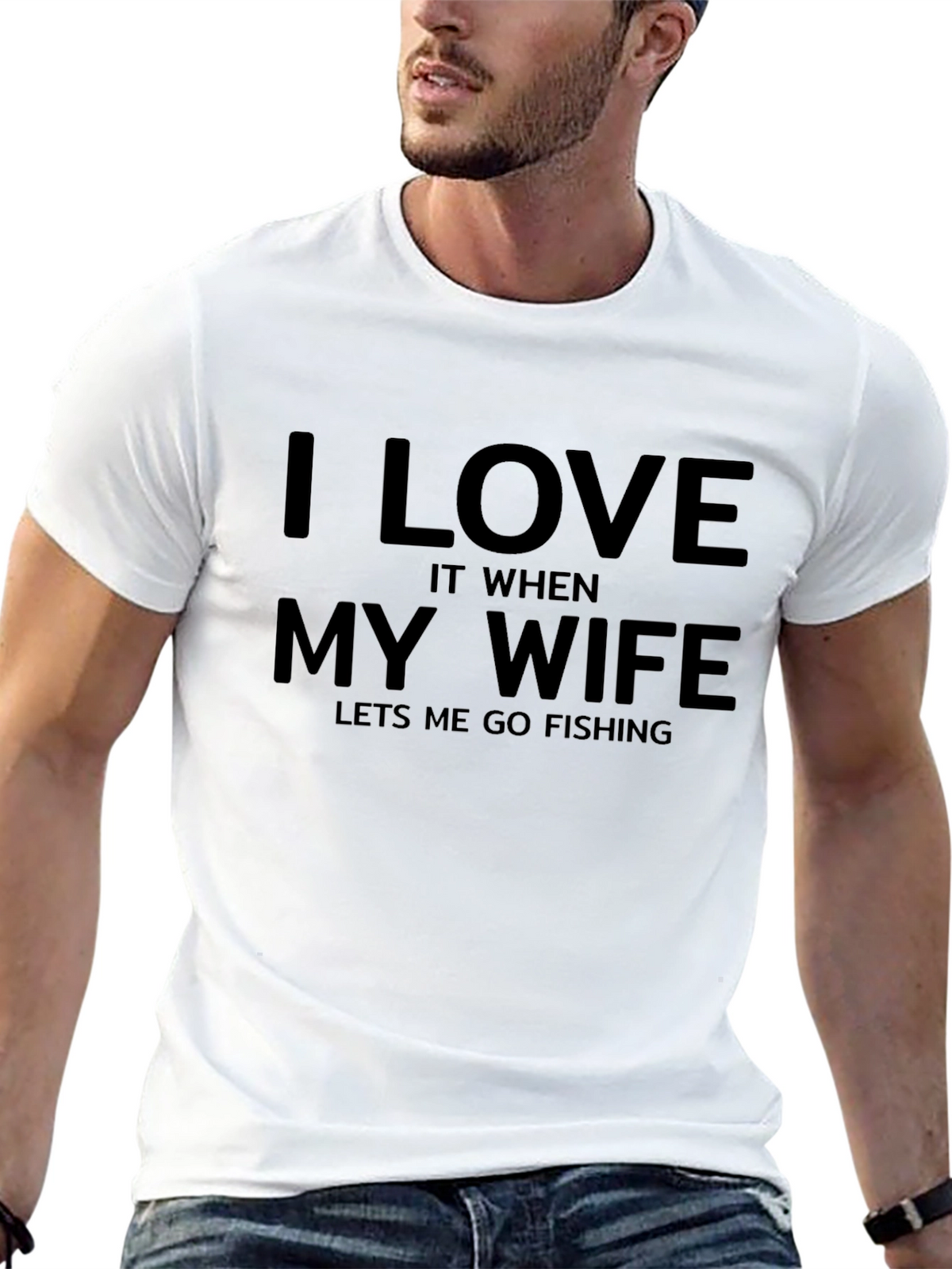 I Love My Wife Fishing T-Shirt - Funny Husband Tee