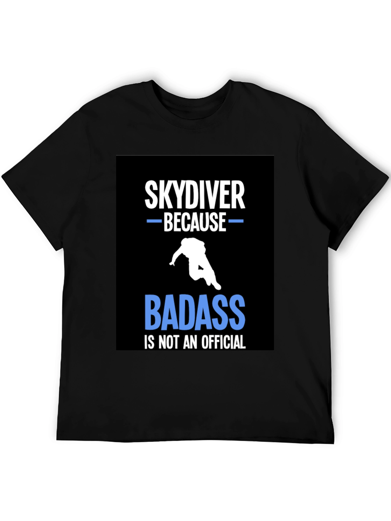 Skydiving T-Shirt - Badass Official Tee