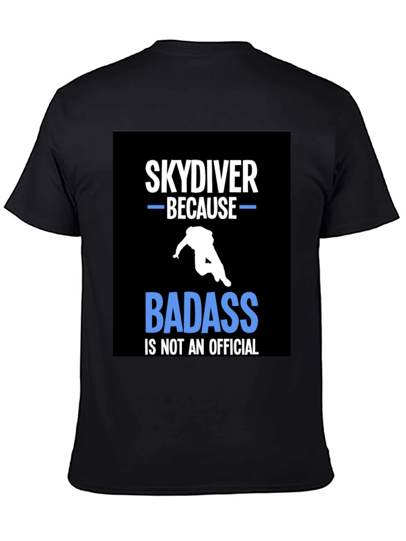 Skydiving T-Shirt - Badass Official Tee