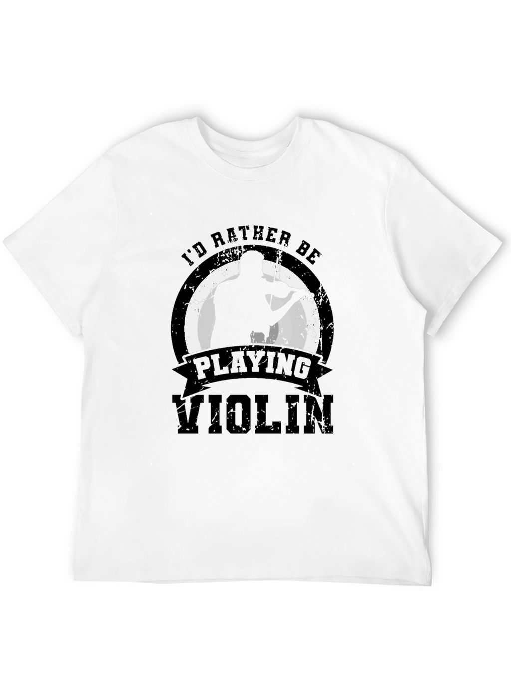 Id Rather Be Playing Violin T-Shirt