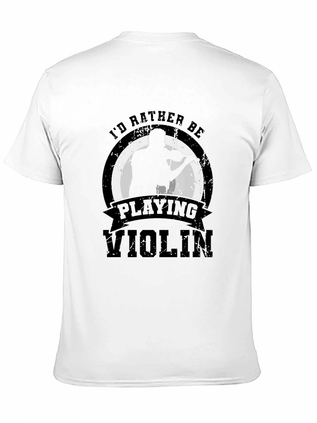 Id Rather Be Playing Violin T-Shirt