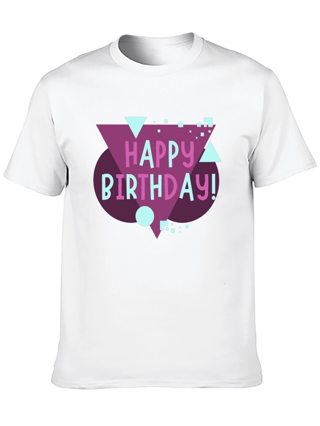 Happy Birthday Graphic Tee - Fun Birthday Gift!