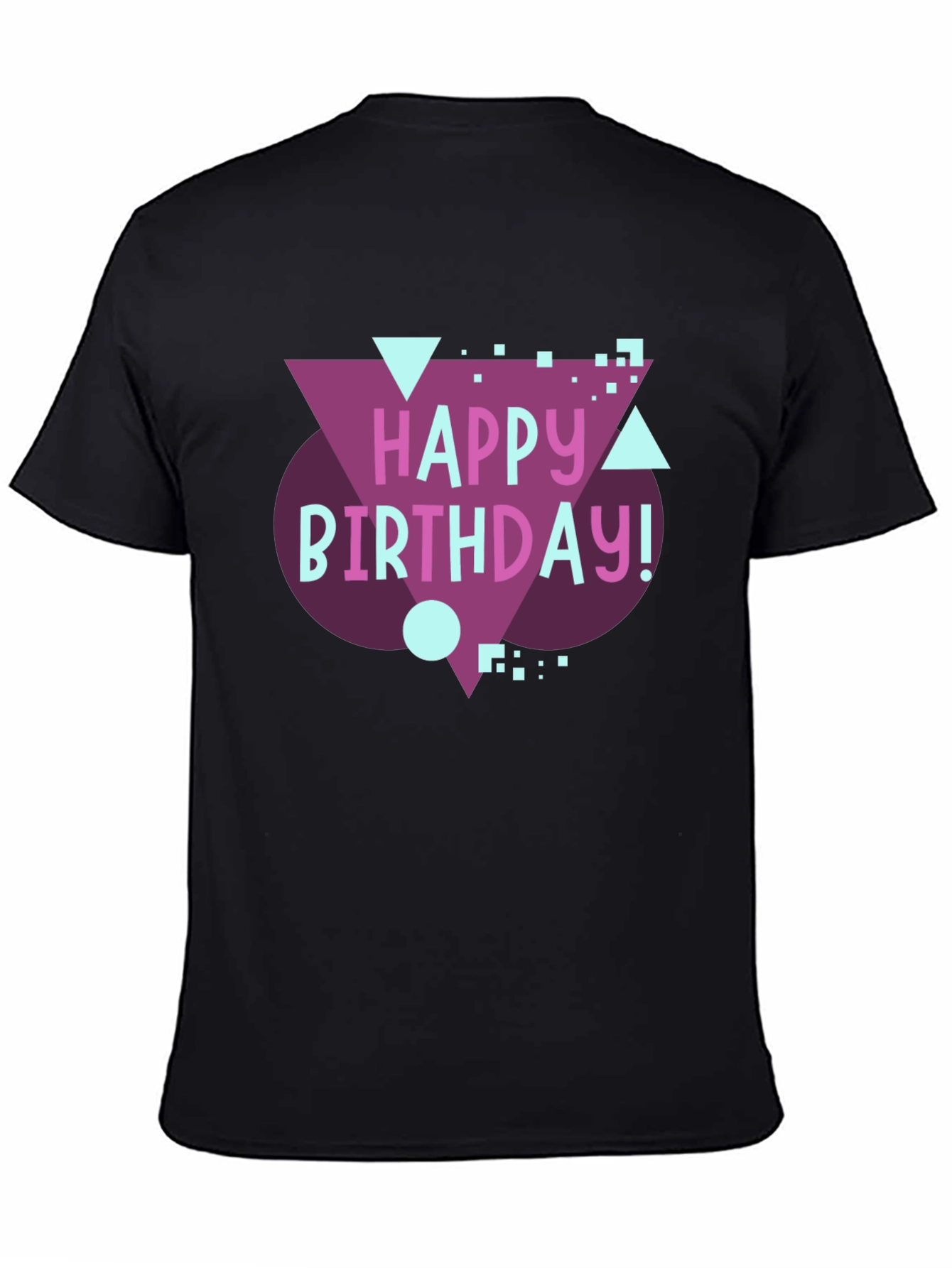 Happy Birthday Graphic Tee - Fun Birthday Gift!