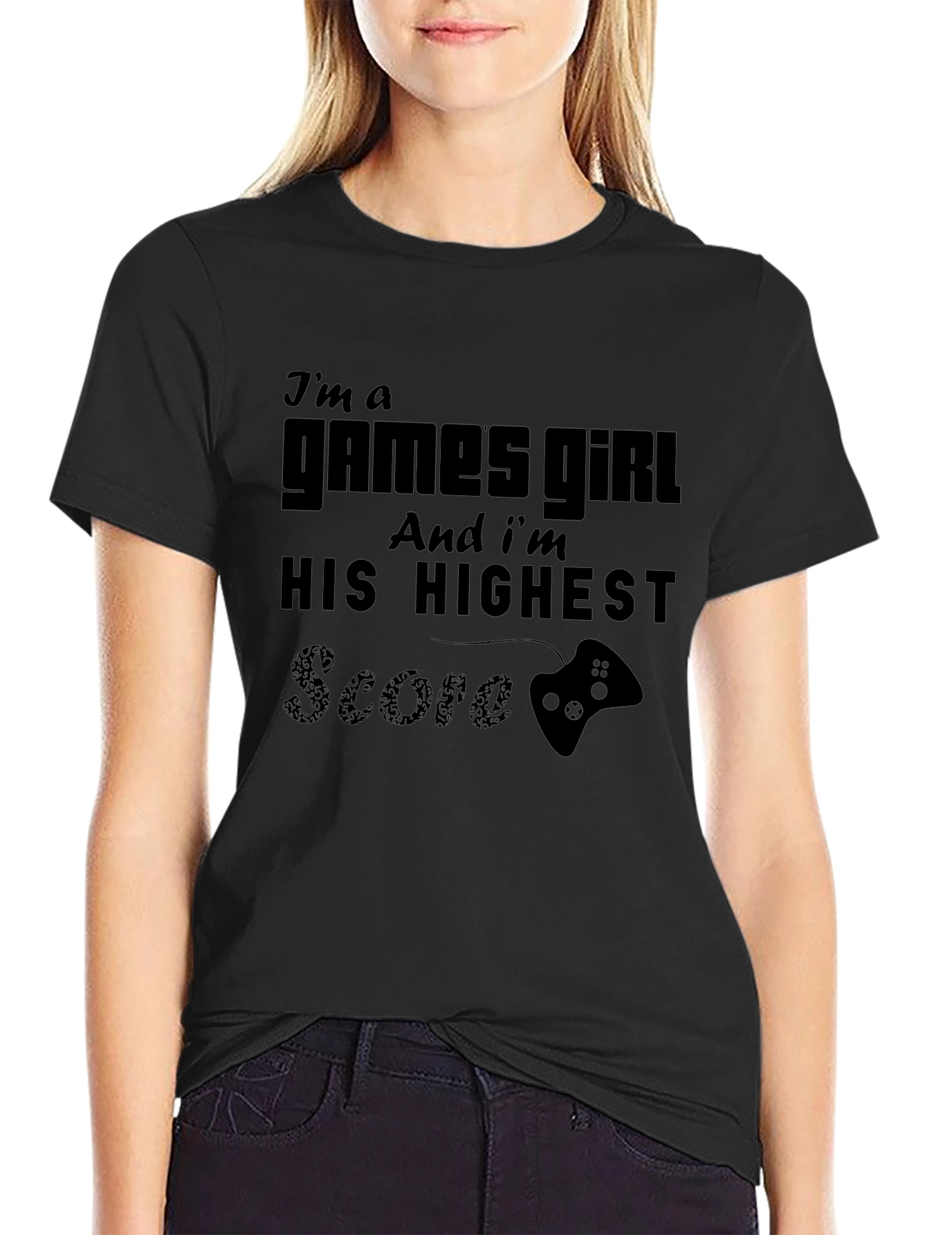 Gamer Girl T-Shirt - His Highest Score Novelty Tee
