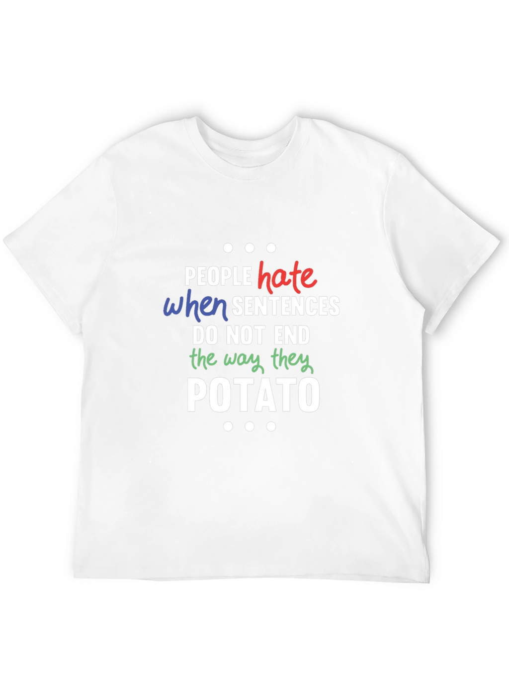 Funny Potato Sentence Mens Black T-Shirt