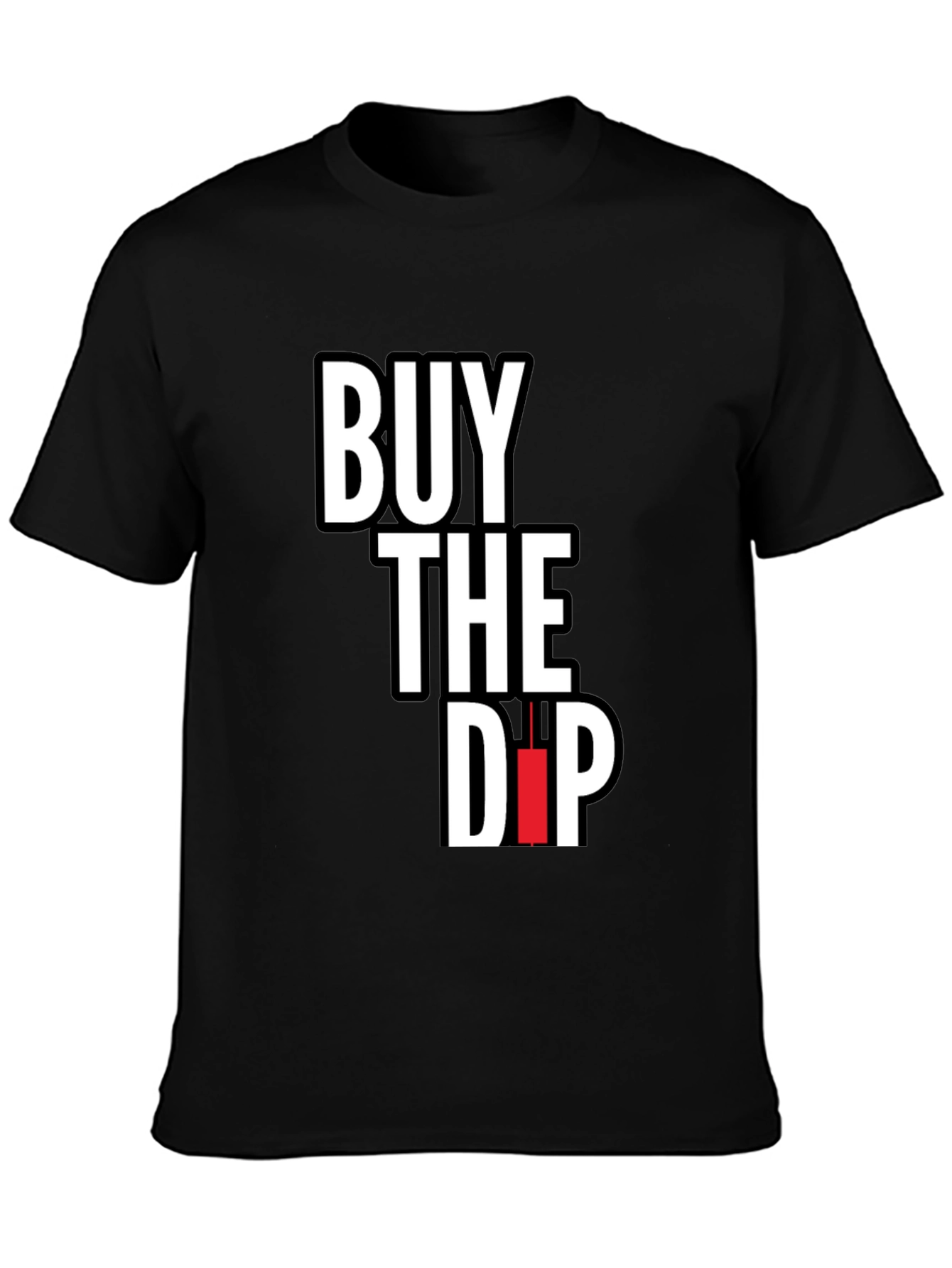 Buy The Dip T-Shirt - Stock Market Apparel