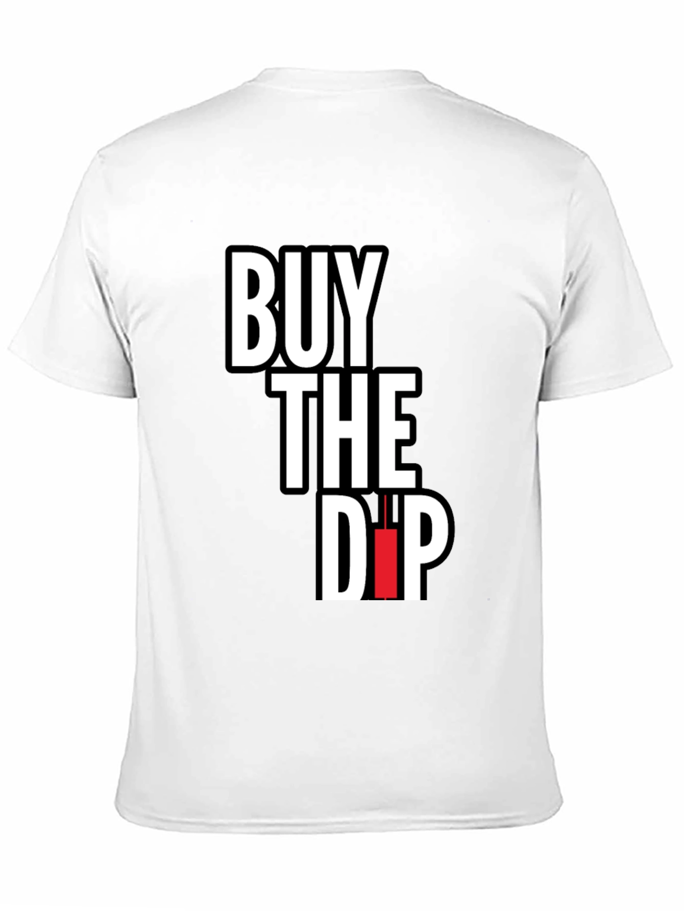 Buy The Dip T-Shirt - Stock Market Apparel