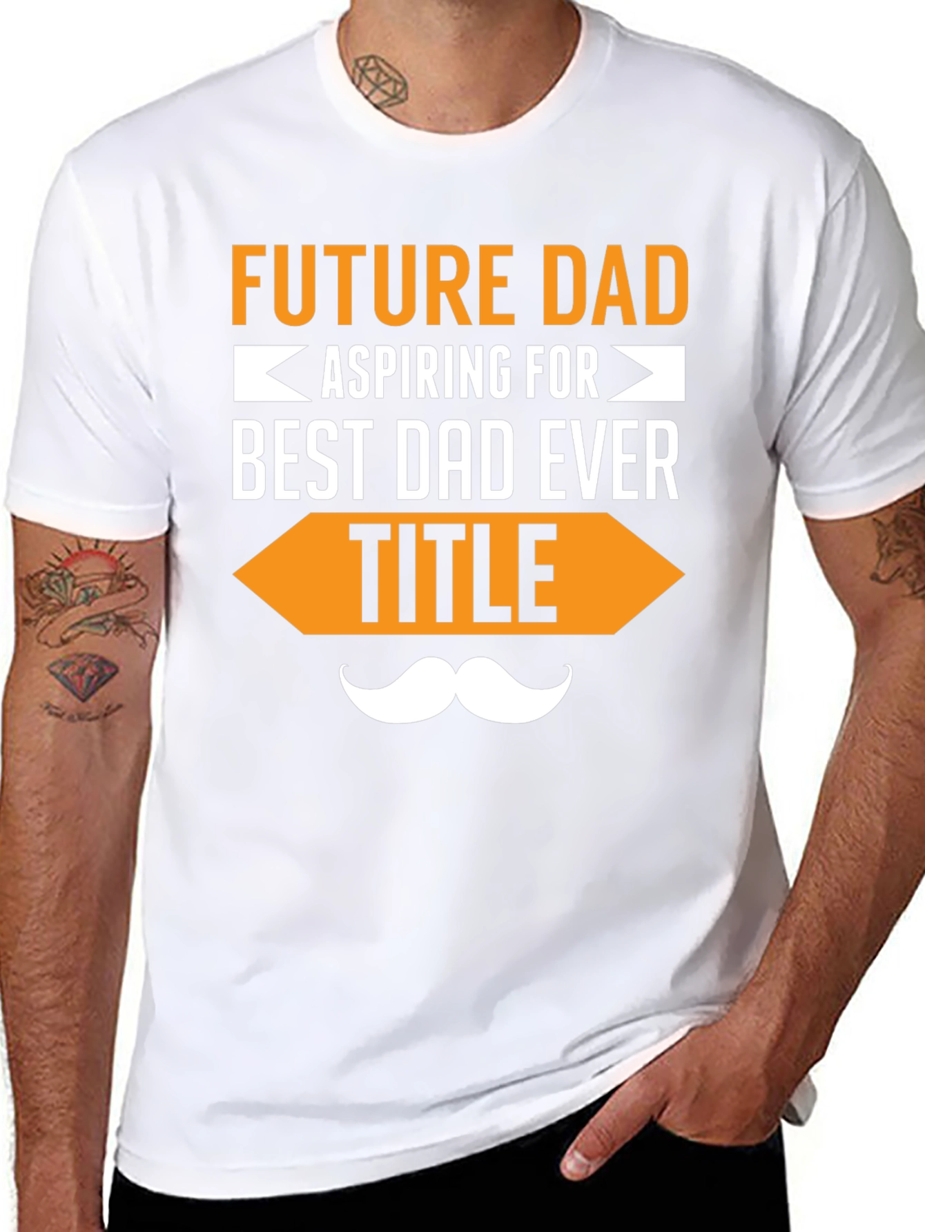 Future Dad T-Shirt - Aspiring for Best Dad Ever