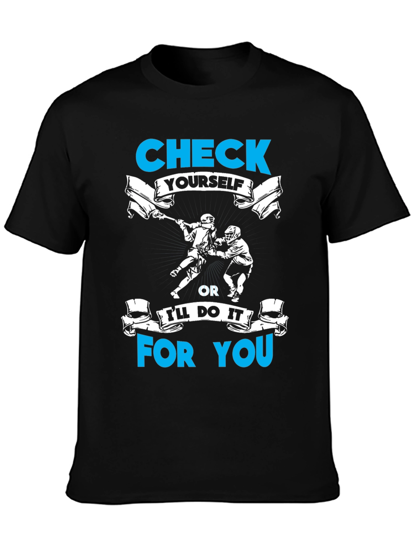 Check Yourself Lacrosse T-Shirt
