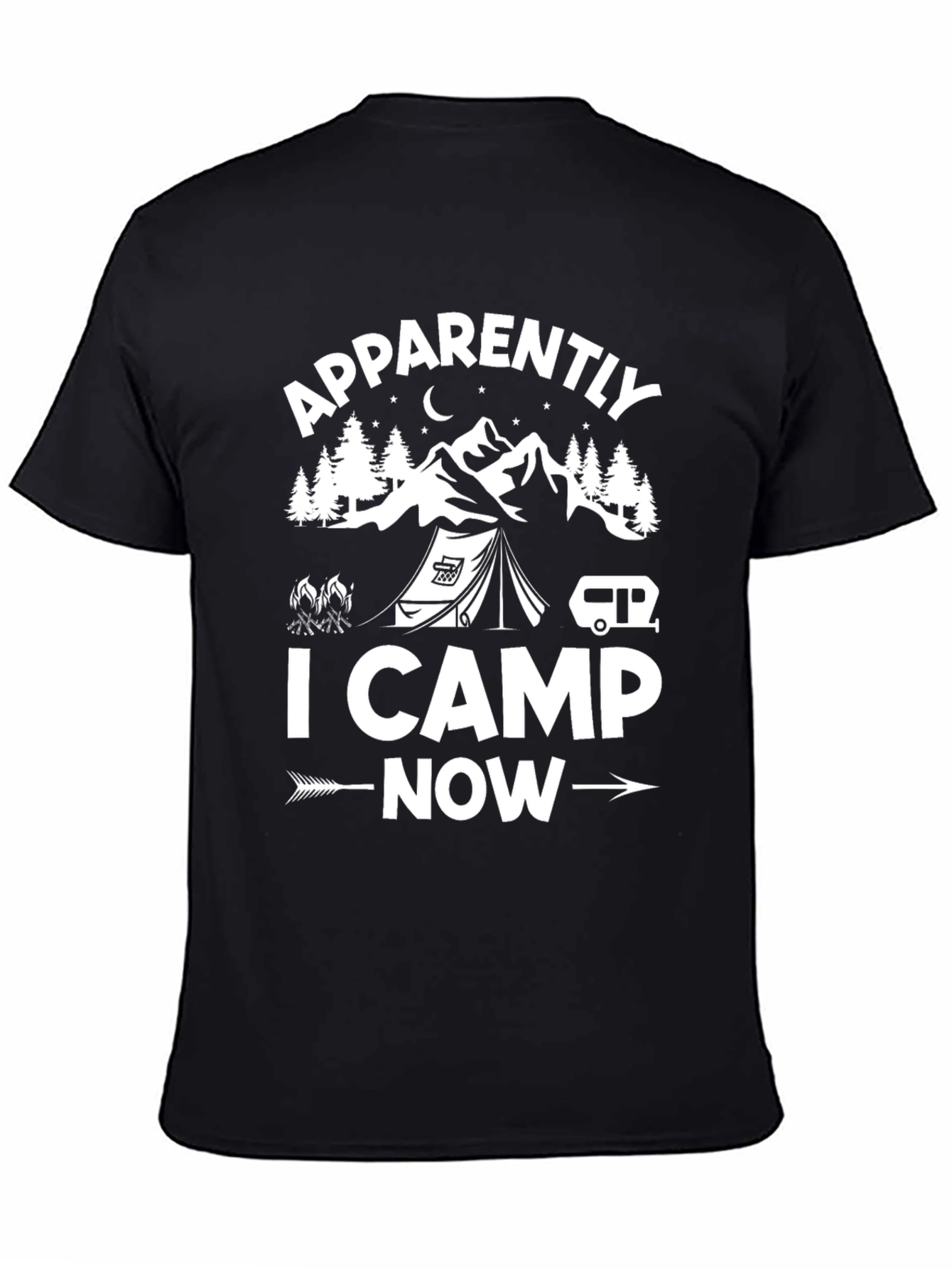 Apparently I Camp Now Black Graphic T-Shirt