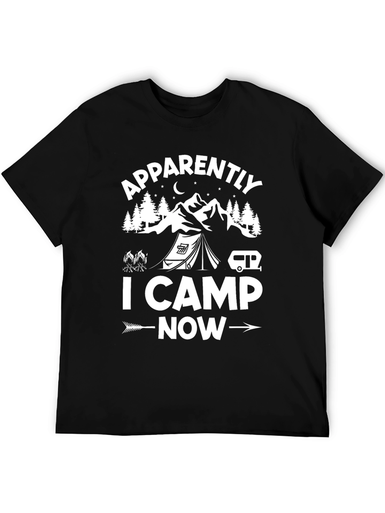 Apparently I Camp Now Black Graphic T-Shirt