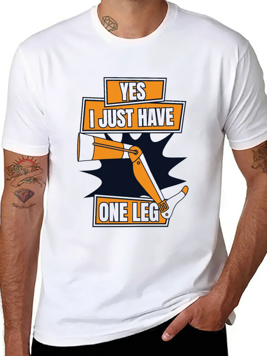 Yes I Just Have One Leg Artificial Legs User Leg Essential Cotton Tee For Daily Outfits – Unisex Style