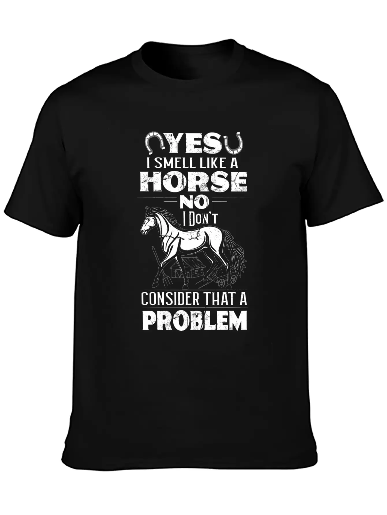 Yes I Smell Like Horse No Problem Horses Breathable Soft Cotton T-Shirt – Timeless Casual Look