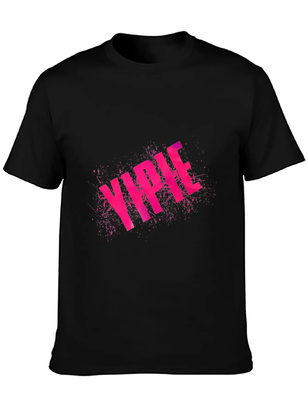 Yipie Pink Word Art Timeless Short Sleeve Tee – Comfy And Minimalist Design