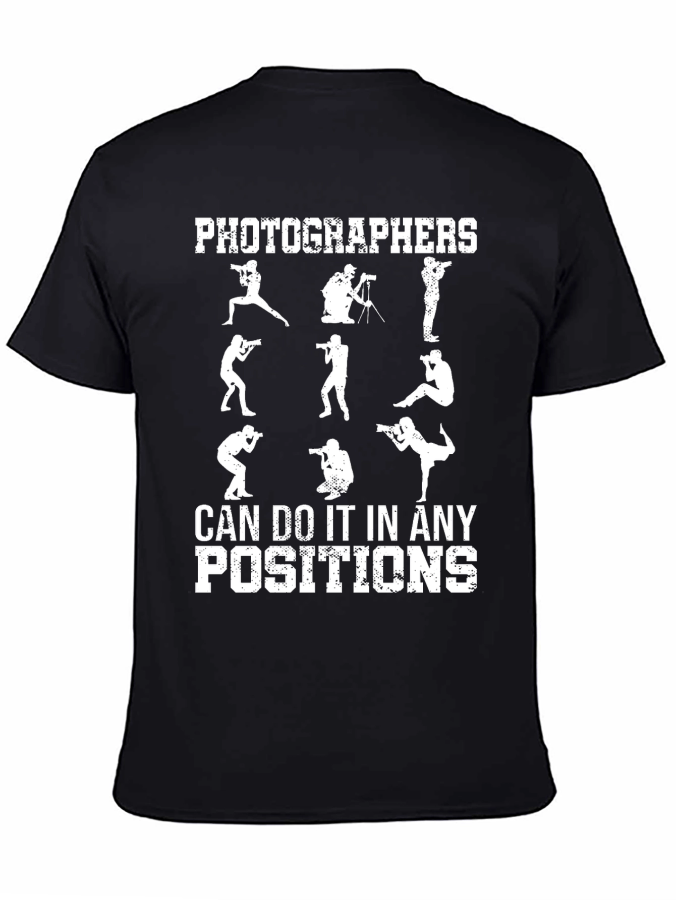 Photographers All Positions T-Shirt
