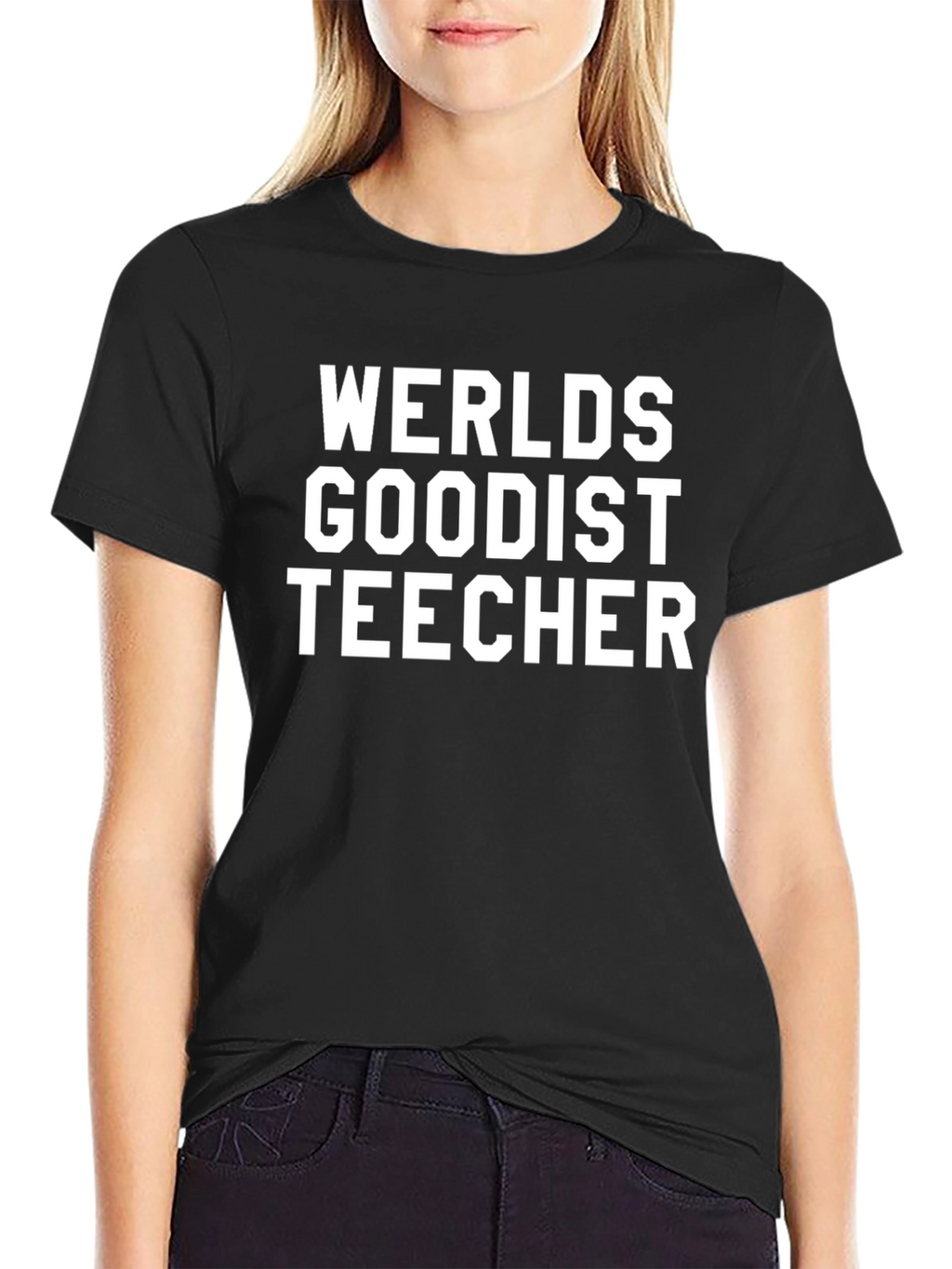 Worlds Goodist Teecher T-Shirt