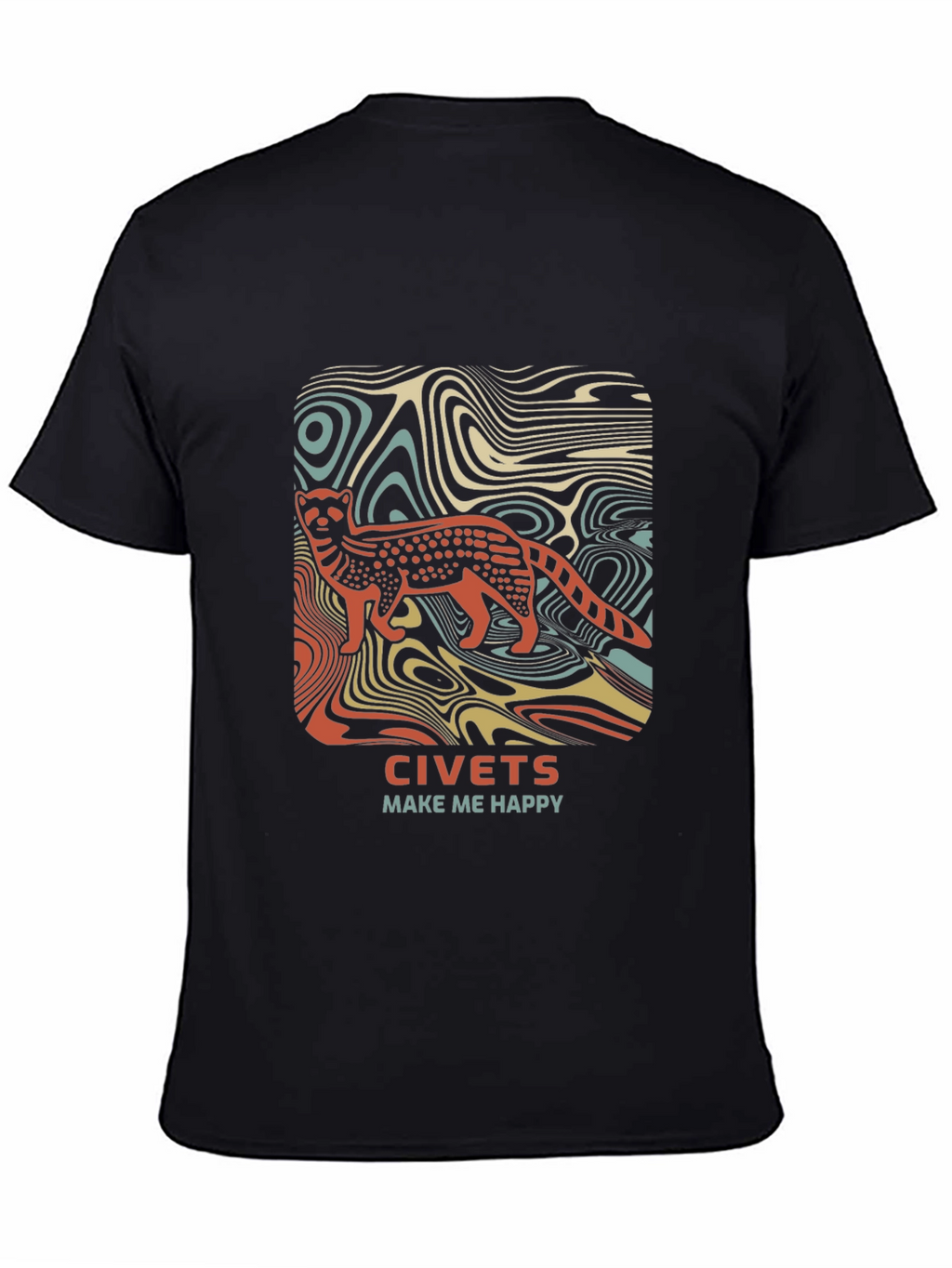 Civets Make Me Happy Graphic T-Shirt