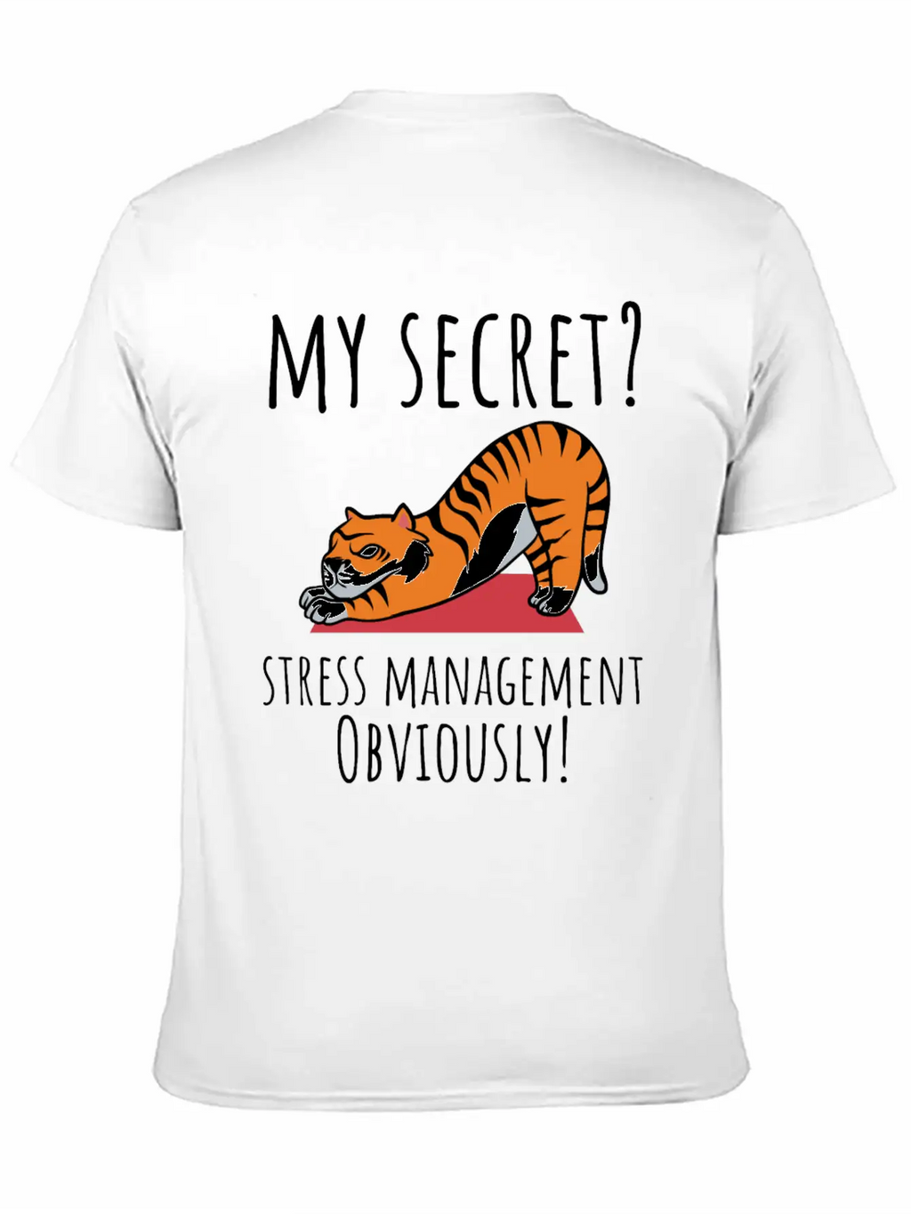 Yoga Lover My Secret Stress Management Breathable Soft Cotton T-Shirt – Timeless Casual Look