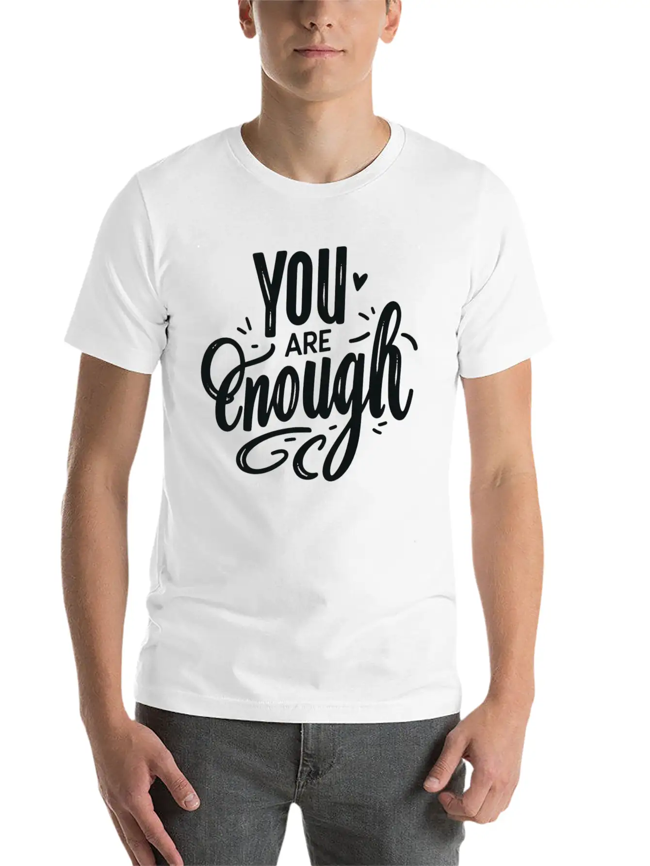 You Are Enough Classic Cotton Tee – Unisex Comfort For Any Season