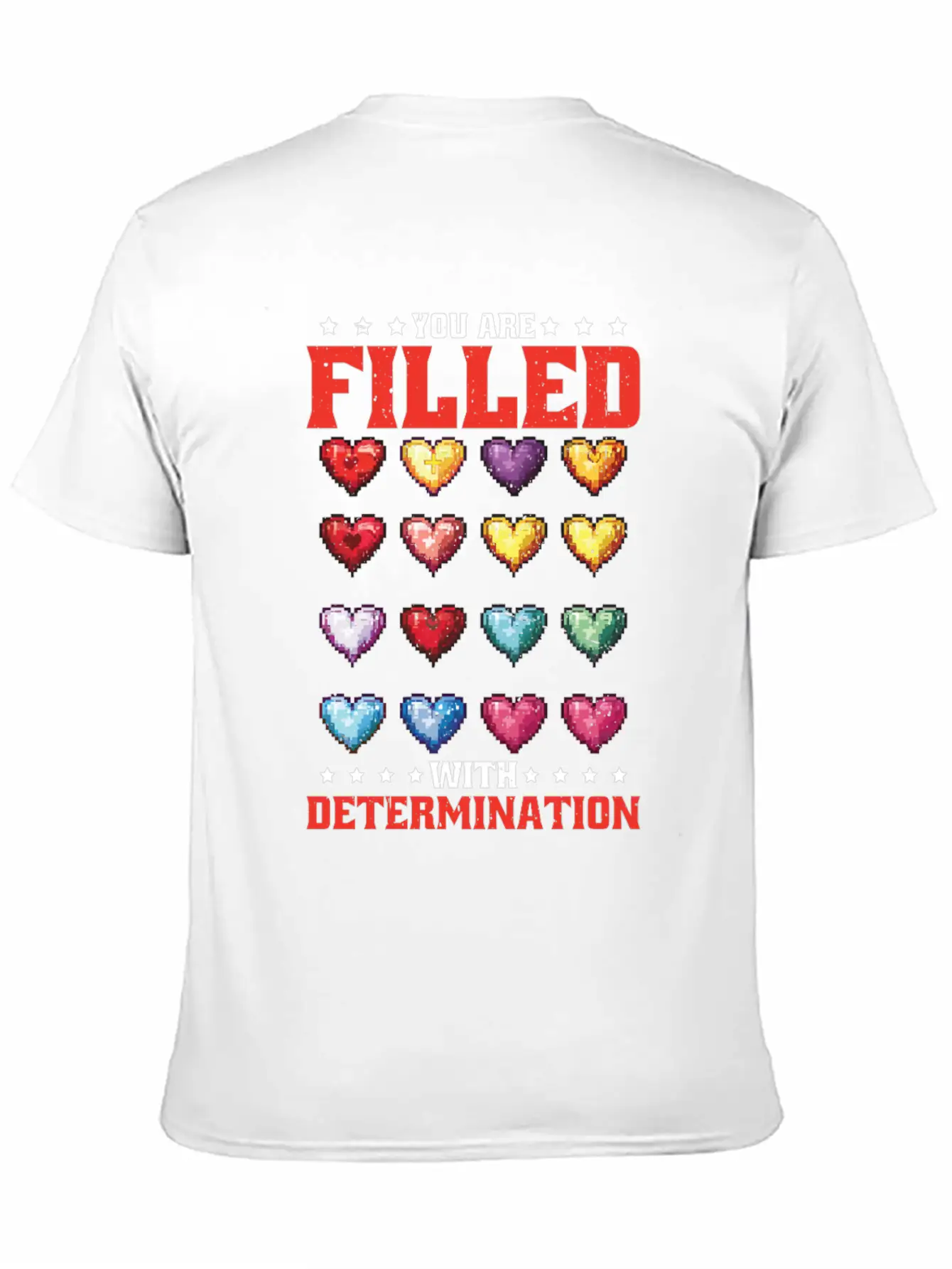 You Are Filled With Determination 26 Relaxed Everyday Tee – Lightweight And Durable Cotton