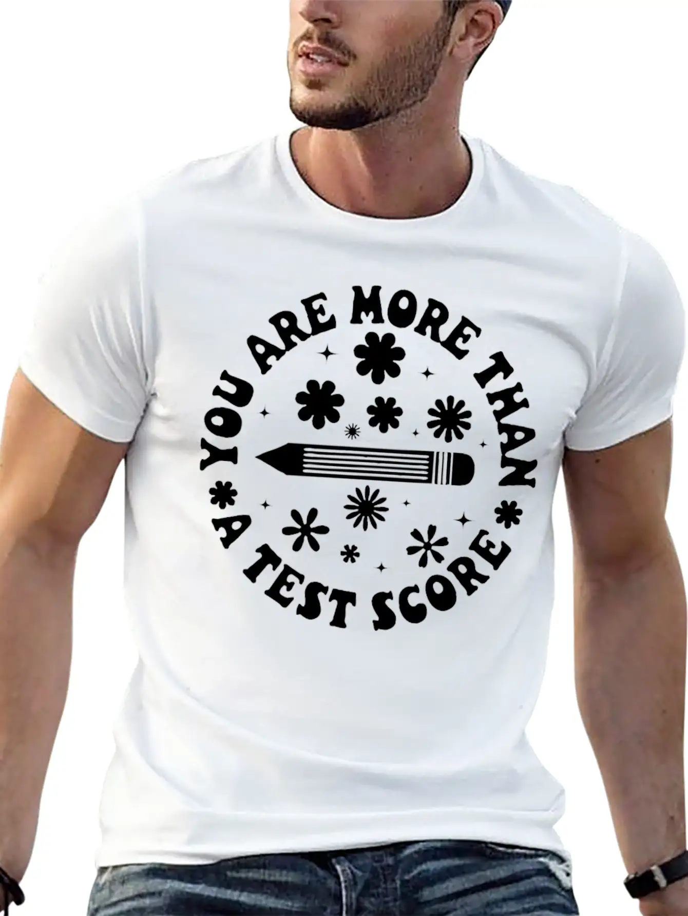You Are More Than A Test Score Breathable Graphic T-Shirt – Perfect For Casual Days