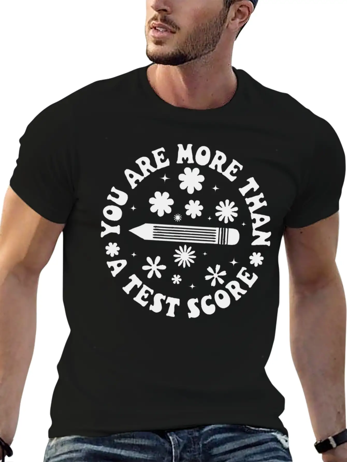 You Are More Than A Test Score Breathable Graphic T-Shirt – Perfect For Casual Days