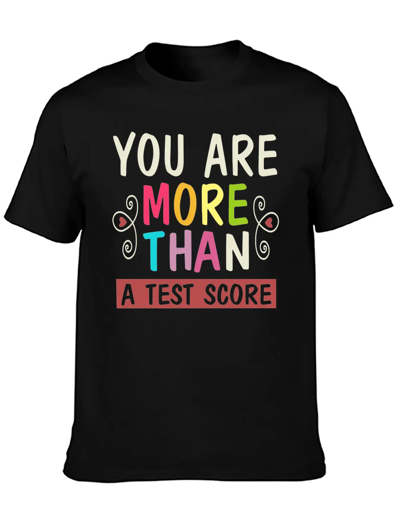 You Are More Than A Test Score Essential Unisex Summer Tee – Soft Cotton Casual Fit