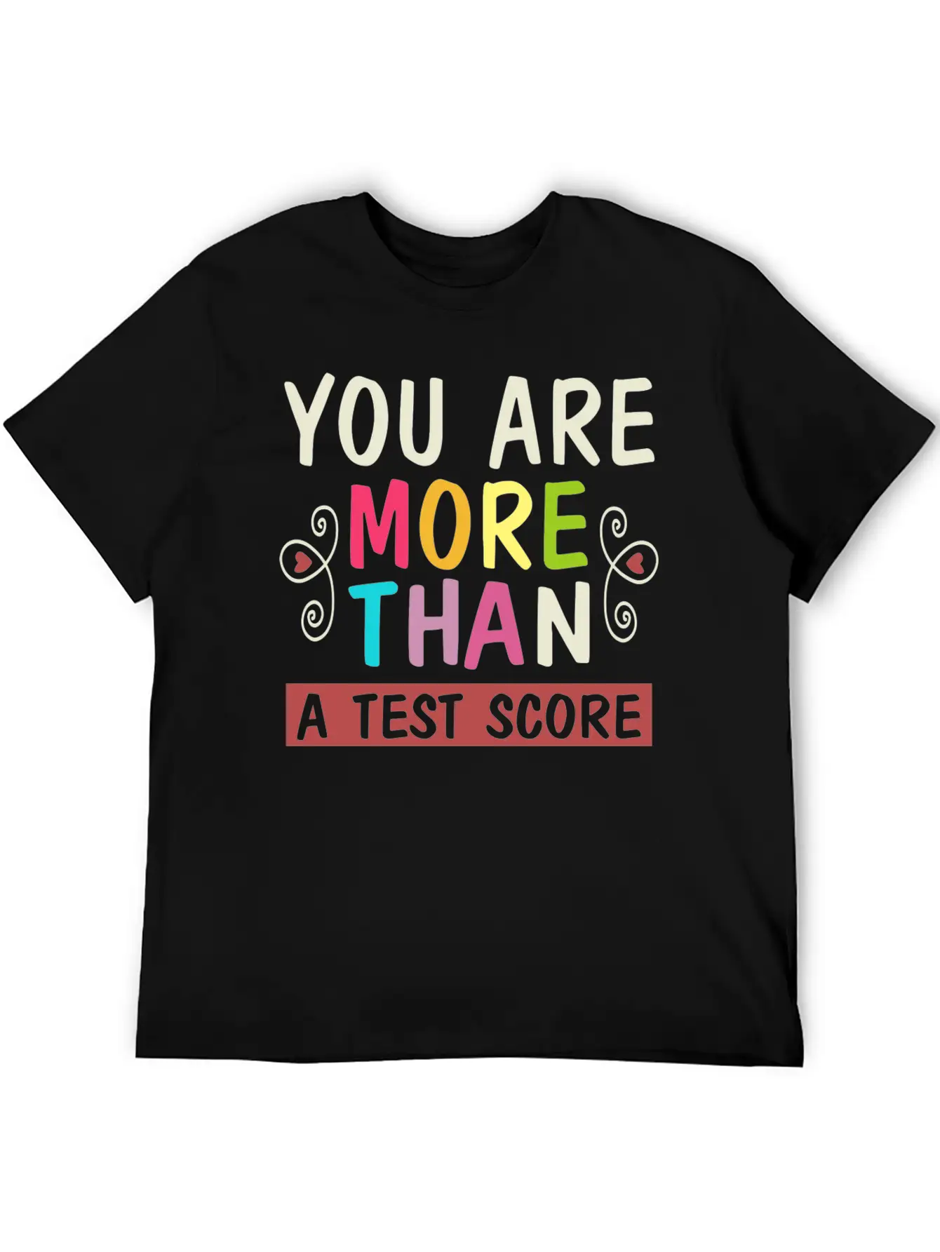 You Are More Than A Test Score Essential Unisex Summer Tee – Soft Cotton Casual Fit