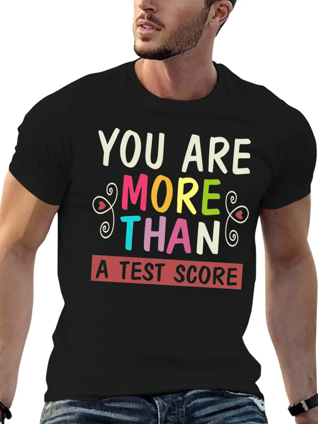You Are More Than A Test Score Essential Unisex Summer Tee – Soft Cotton Casual Fit