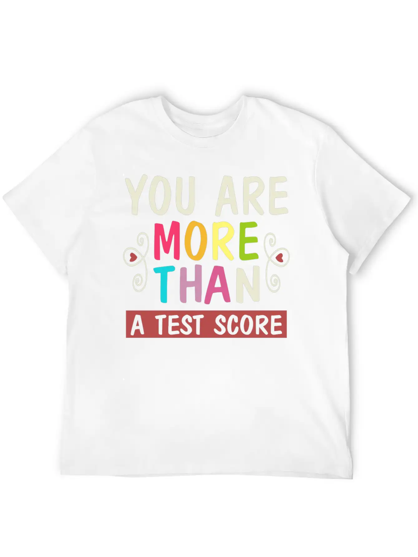 You Are More Than A Test Score Essential Unisex Summer Tee – Soft Cotton Casual Fit