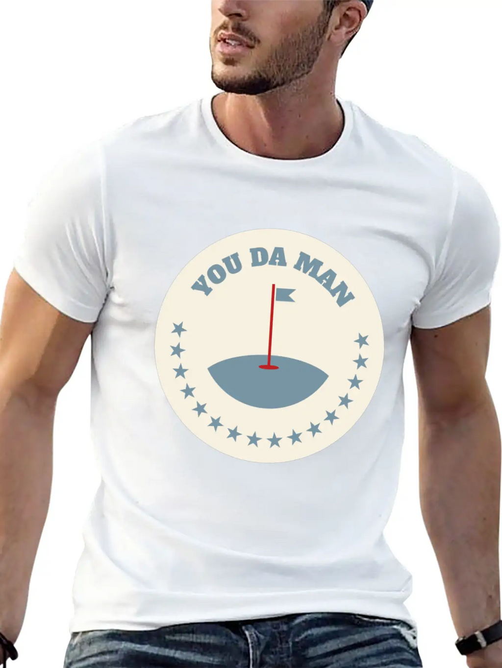 You Da Man Golf Golfing Golf Quotes Perfect Gift Stylish Everyday T-Shirt – Unisex Basic Cotton Tee