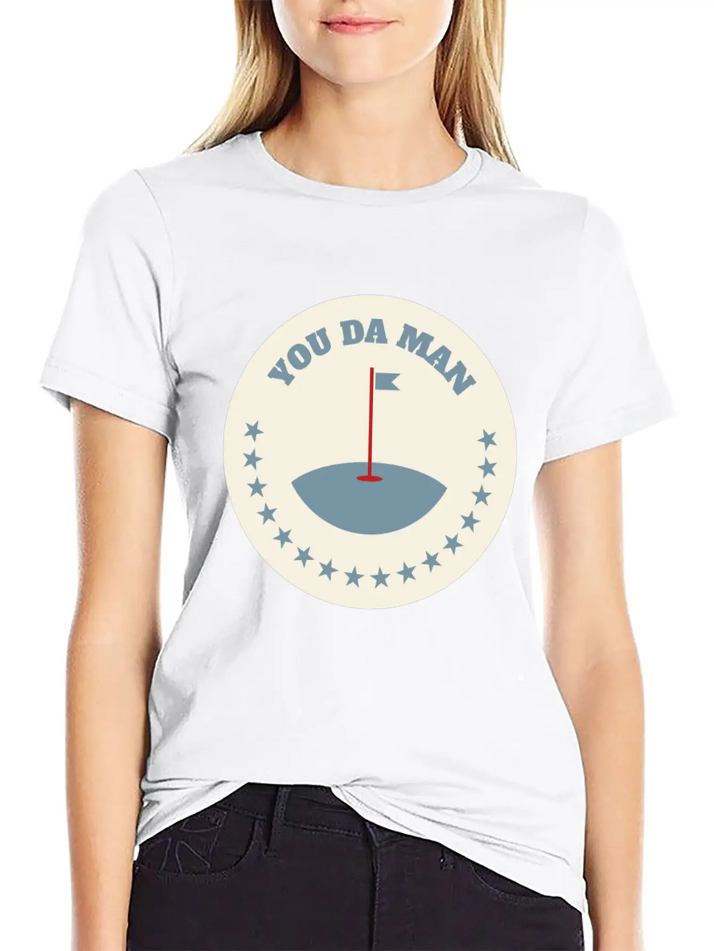 You Da Man Golf Golfing Golf Quotes Perfect Gift Stylish Everyday T-Shirt – Unisex Basic Cotton Tee